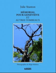 Couverture du livre Mémorial pour Geneviève et autres tombeaux de Julie Stanton