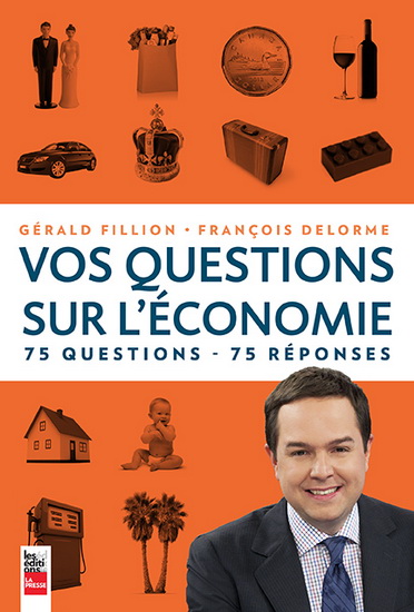 Vos questions sur l'économie 75 questions-75 réponses © photo : courtoisie