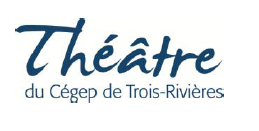 Théâtre du Cégep de Trois-Rivières