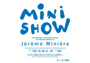 Mini Show avec Jérôme Minière