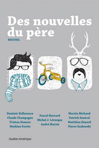 Des nouvelles du père
