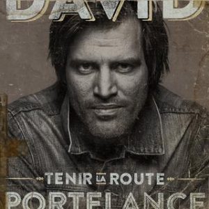 David Portelance - Tenir la route