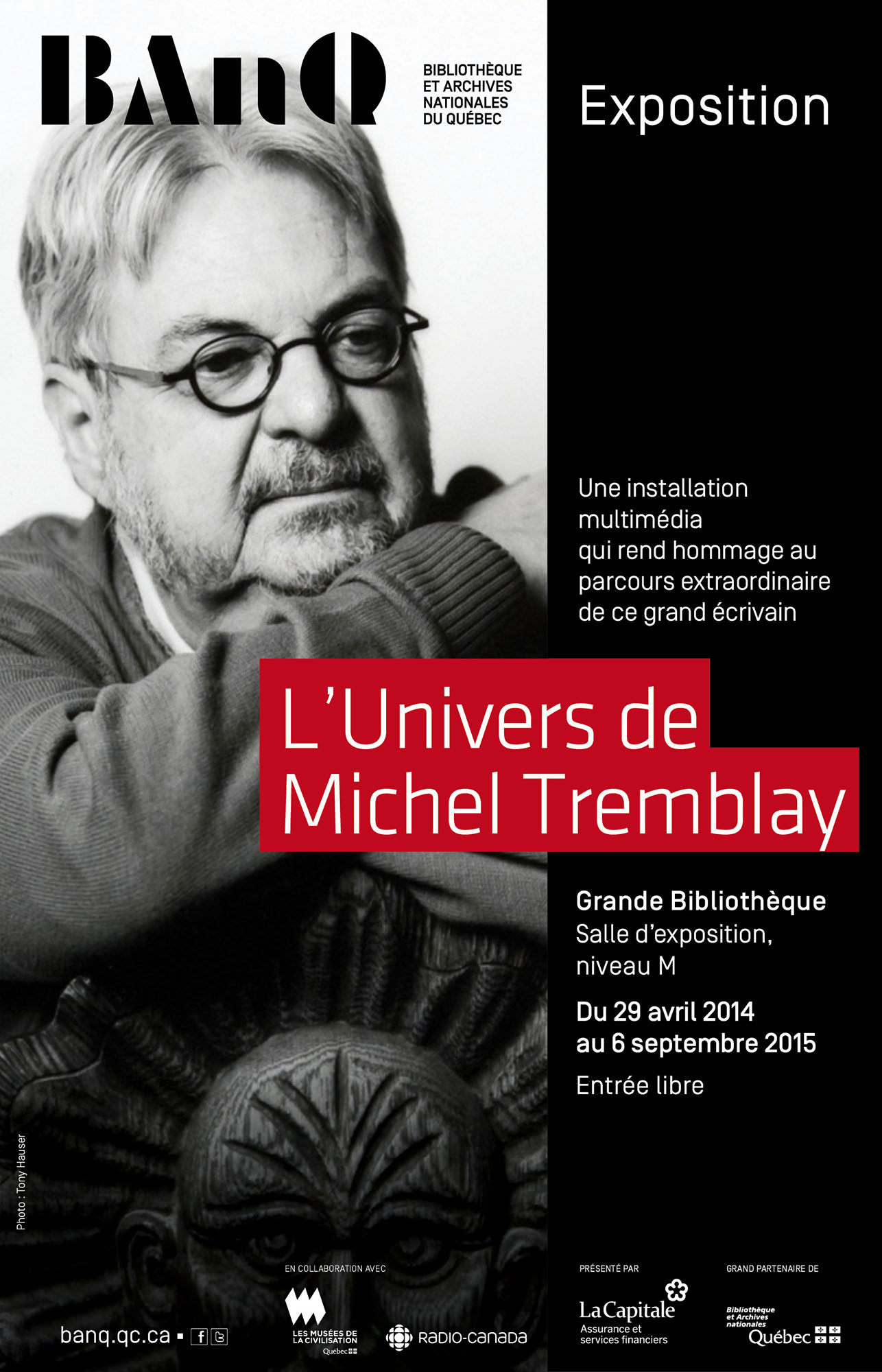 BAnQ - L'Univers de Michel Tremblay à la Grande Bibliothèque