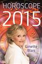 Ginette Blais Horoscope 2015 © photo: courtoisie