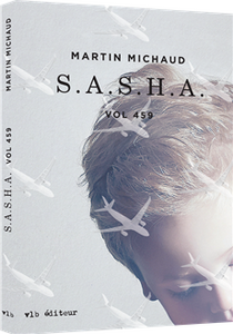 S.A.S.H.A de Martin Michaud