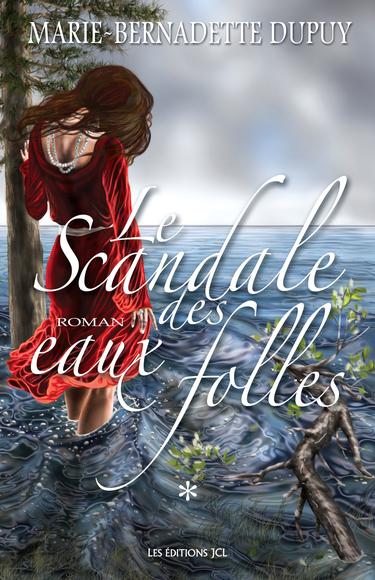 Le  scandale des eaux folles – Tome 1