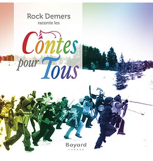 Rock Demers raconte les Contes pour tous