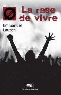 La rage de Vivre
