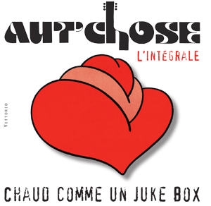 Aut'Chose immortalisé sur disque