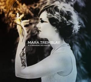 Album de Mara Tremblay: À la manière des anges