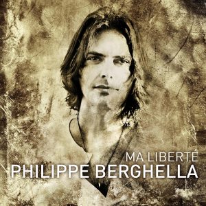 Philippe Berghella - Ma liberté