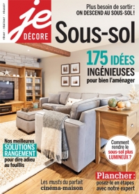 Je Décore, Sous-sol 175 idées ingénieuses