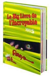 Le big livre de l'incroyable