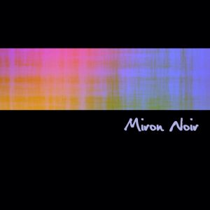 Miron Noir