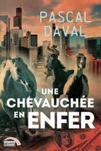 Une chevauchée en enfer
