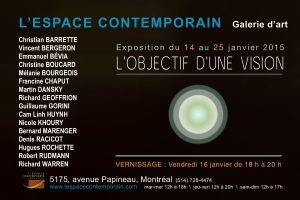 Exposition - L'objectif d'une vision