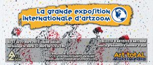 La grande exposition internationale d'ArtZoom, 8ème édition