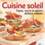 Les Plaisirs gourmands de Caty Cuisine Soleil