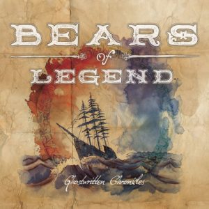 Nouvel album Ghostwritten Chronicles  de Bears of Legend