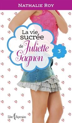 la Vie Sucrée de Juliette Gagnon, Escarpins vertigineux et café frappé à la cannelle de Nathalie Roy