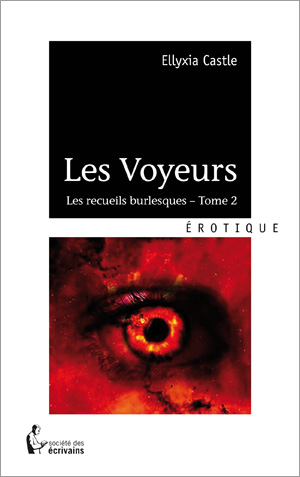 Tome 2 Les Voyeurs