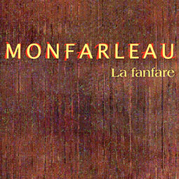 Monfarleau - La fanfare