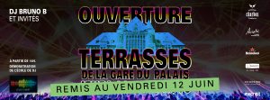 La soirée d'ouverture des terrasses de la Gare du Palais