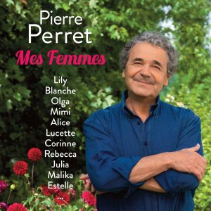 Pierre Perret - Mes femmes