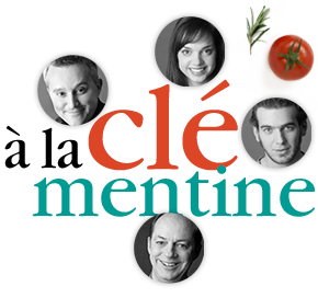 La pièce À la Clémentine