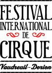  Festival international de cirque de Vaudreuil-Dorion (FICVD) 