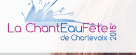 15e anniversaire de la ChantEauFête!