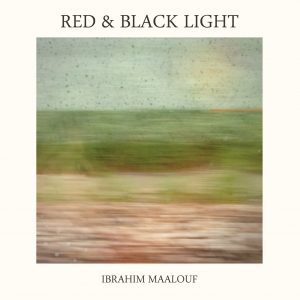 Ibrahim Maalouf  - Red et Black Light