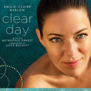 Nouvel album: Clear Day d'Émilie-Claire Barlow