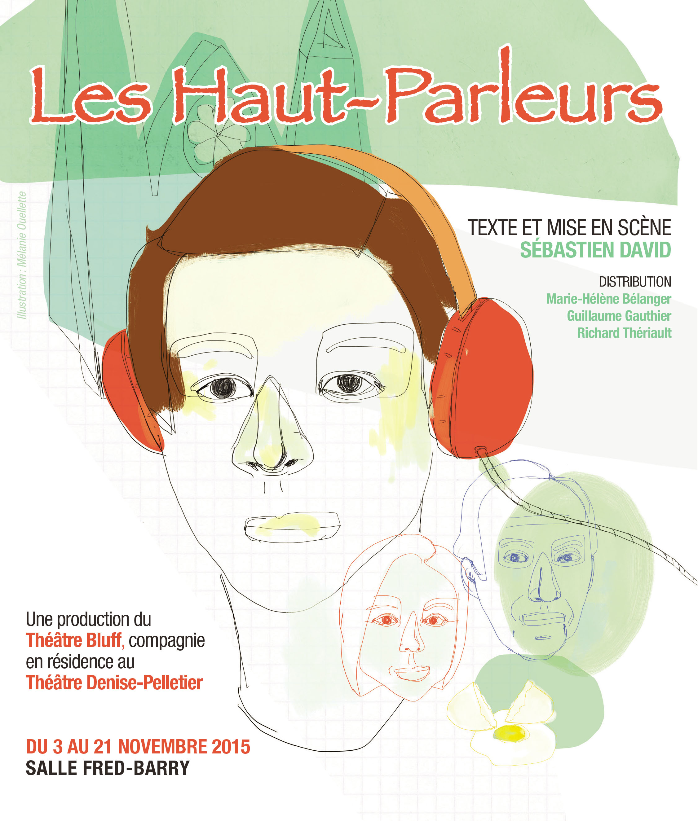 Théâtre Denise Pelletier présente Les Haut-Parleurs