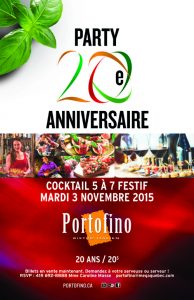 lors d’une soirée privilège exclusive! BROUILLARD 08.10.2015 Non classé Partager LE RESTAURANT DE QUÉBEC CÉLÈBRE SON 20e ANNIVERSAIRE LE 3 NOVEMBRE PROCHAIN ! Québec, le 8 octobre 2015 – Afin de célébrer ses 20 ans, le Restaurant Portofino bistro italiano de Québec, dont la réputation n’est plus à faire, invite ses plus fidèles clients à un Cocktail 5 à 7 festif, le mardi 3 novembre 2015. Il s’agit d’une soirée très exclusive où seulement 200 personnes auront le bonheur d’aller célébrer avec l’équipe du Portofino! Pour la modique somme de 20$, les 200 convives se verront servir quelques consommations, des bouchées gastronomiques en plus de participer au tirage de nombreux prix de présence. Il faut donc faire vite pour réserver! Le Portofino bistro italiano célèbre ses 20 ans Recherche Communiqués octobre 2015 septembre 2015 août 2015 juillet 2015 juin 2015 mai 2015 avril 2015 mars 2015 février 2015 janvier 2015 décembre 2014 novembre 2014 octobre 2014 septembre 2014 août 2014 juillet 2014 juin 2014 mai 2014 avril 2014 mars 2014 février 2014 janvier 2014 décembre 2013 novembre 2013 octobre 2013 septembre 2013 février 2013 décembre 2012