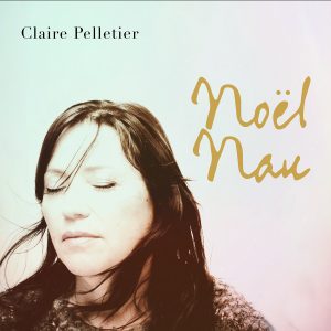 Nouvel album de Claire Pelletier