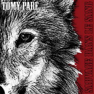 Tomy Paré-Sauvage dans le sang