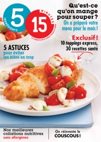 5 ingrédients 15 minutes – Exclusif! 10 toppings express
