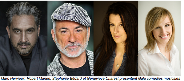 Marc Hervieux, Robert Marien, Stéphanie Bédard , Geneviève Charest