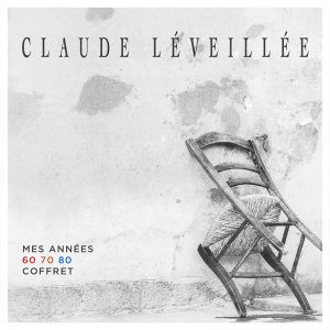 Claude Léveillée - Mes années 60-70-80