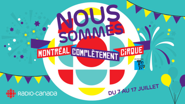 Montréal Complètement Cirque 2