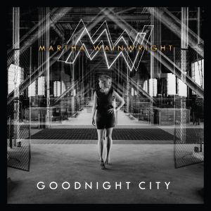 Martha Wainwright -Goodnight City