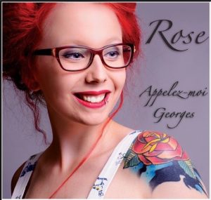 Rose  - Appelez-moi Georges