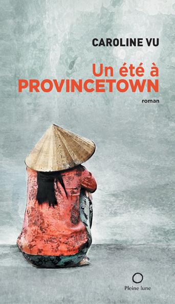 Un été à Provincetown ©  courtoisie