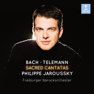 BACH . TELEMANN SACRED CANTATAS  PHILIPPE JAROUSSKY Freiburger Barorkorchester