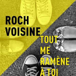 Roch Voisine - Tout me ramène à toi