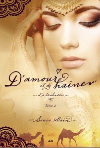 D’amour et de haines, Tome 2, la trahison 