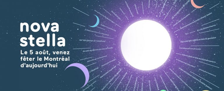 Nova Stella : un grand rassemblement artistique et festif pour tous les amoureux de Montréal