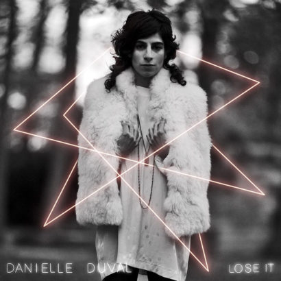 Danielle Duval – Lose It – disponible dès le 26 janvier