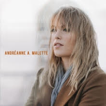 « Prendre le temps » : Nouvel extrait d’ANDRÉANNE A. MALETTE !